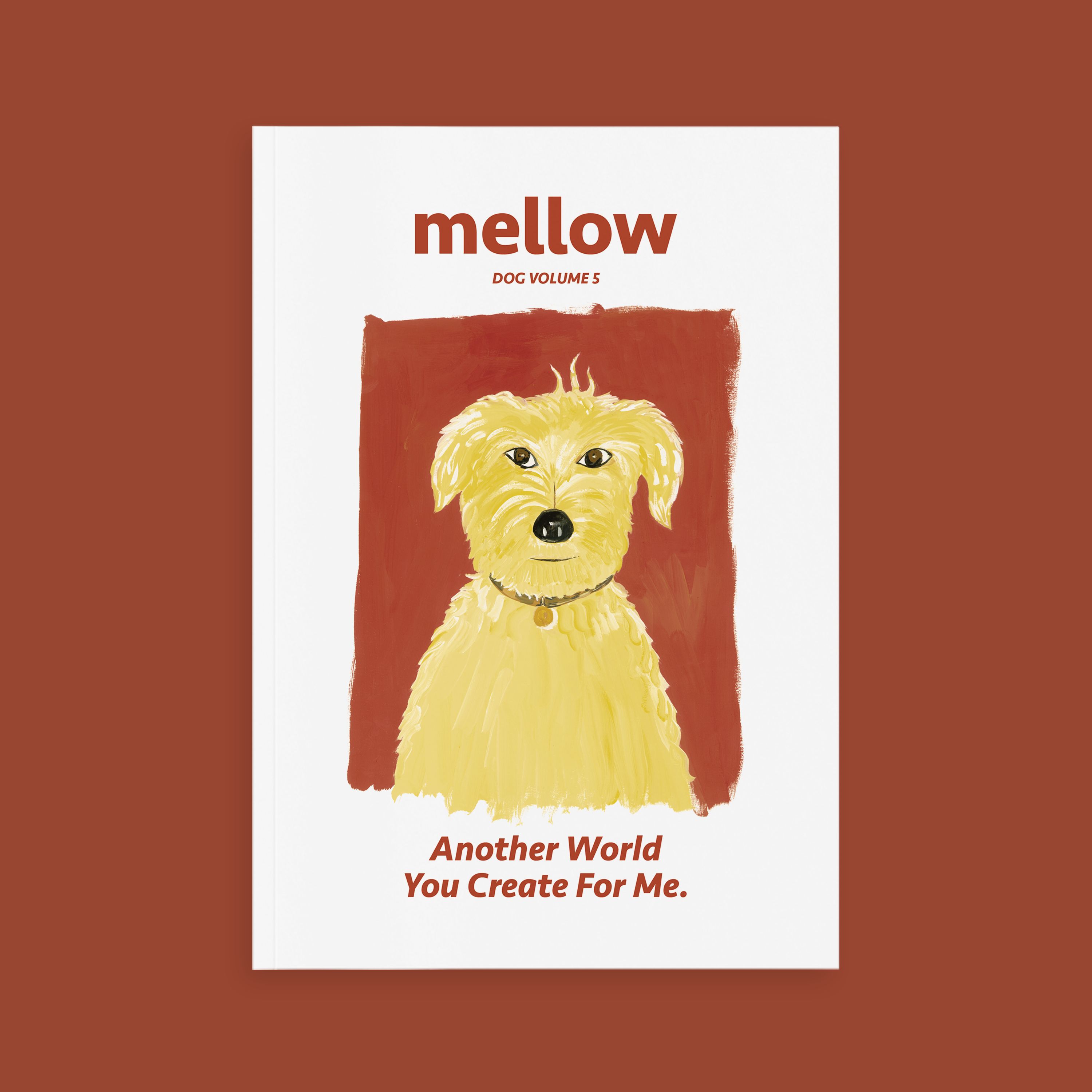 [ Vol.5 ] mellow dog  /  Artistic